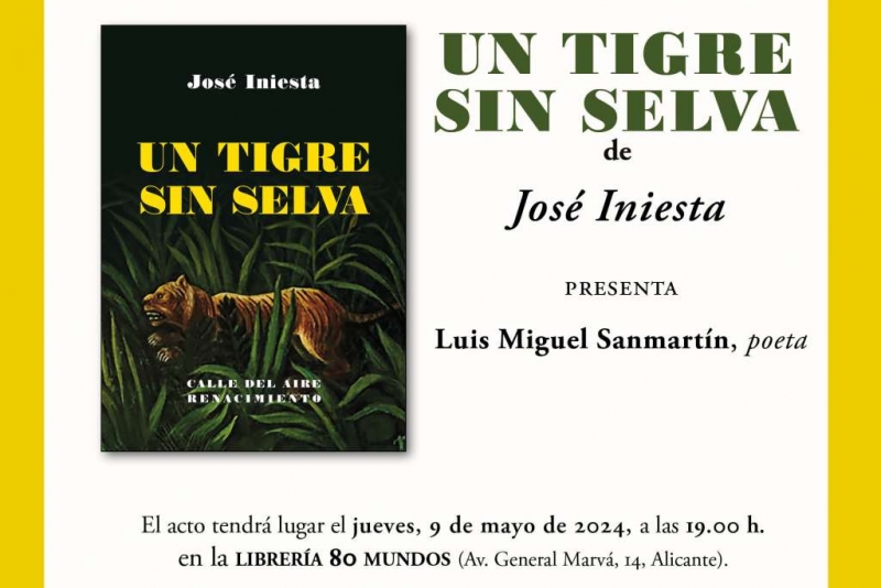Presentación de 'Un tigre sin selva' en Alicante